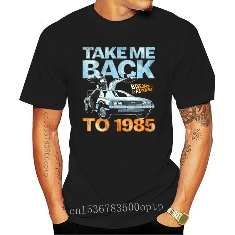 

OFFICIAL Back to The Future Take Me Back to 1985 Mens T Shirt DMC Delorean