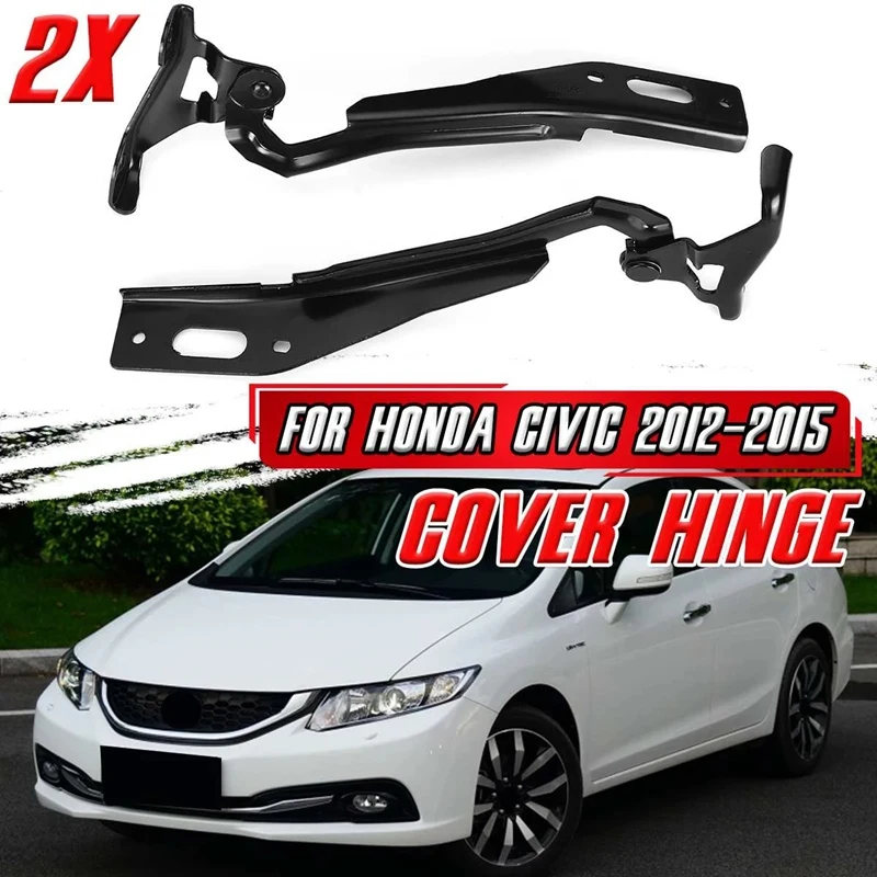 

2 шт. крышка капота двигателя автомобиля, петля, ремешок для проверки для Honda for Civic 2012-2015, крышка петли передней капота автомобиля, отделка