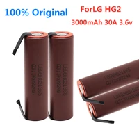 original forlg hg2 3000mah battery 3 6v 18650 battery with strips soldered battery for screwdrivers 30a high currentdiy nickel
