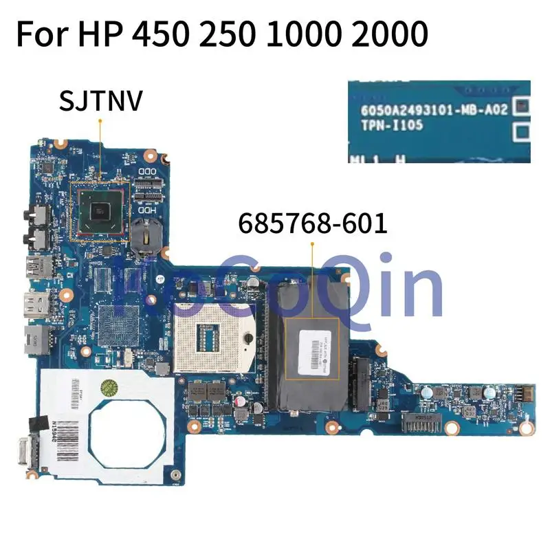 

Материнская плата для ноутбука HP 1000 2000 450 250 HM70 685768-001 685768-601 6050A2493101-MB-A02 SJTNV CQ45 материнская плата для ноутбука DDR3