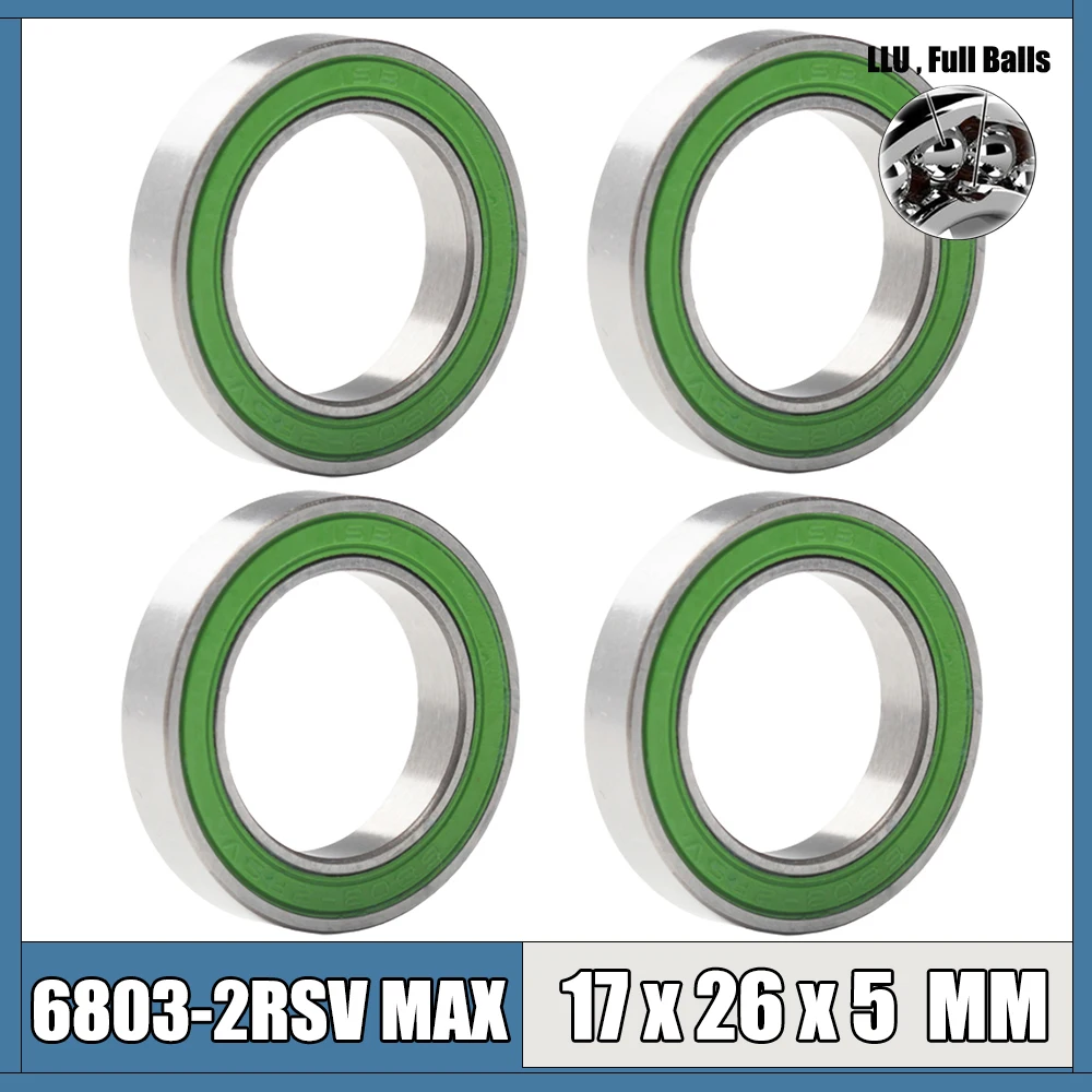 Подшипник 2RSV MAX 17*26*5 мм 4 шт. C2 шарики Полные для велосипеда запчасти ремонта 6803 2RS