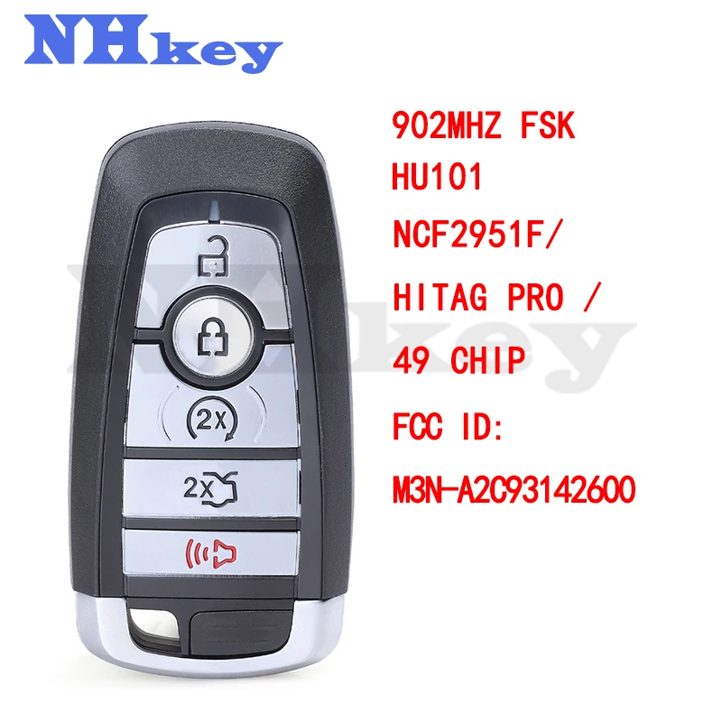 NHKEY PEPS System 2017-2020 4+1 Button FSK 902MHz Keyless-Go Remote Key NCF2951F HITAG PRO 49 CHIP FCC ID: M3N-A2C93142600
