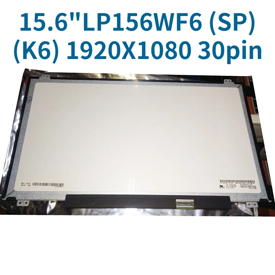 

LP156WF6-SPK6 LP156WF6 SPK6 LP156WF6 (SP)(K6) LED Screen LCD Display Matrix for Laptop 15.6" 1920X1080 30pin Matte Replacement