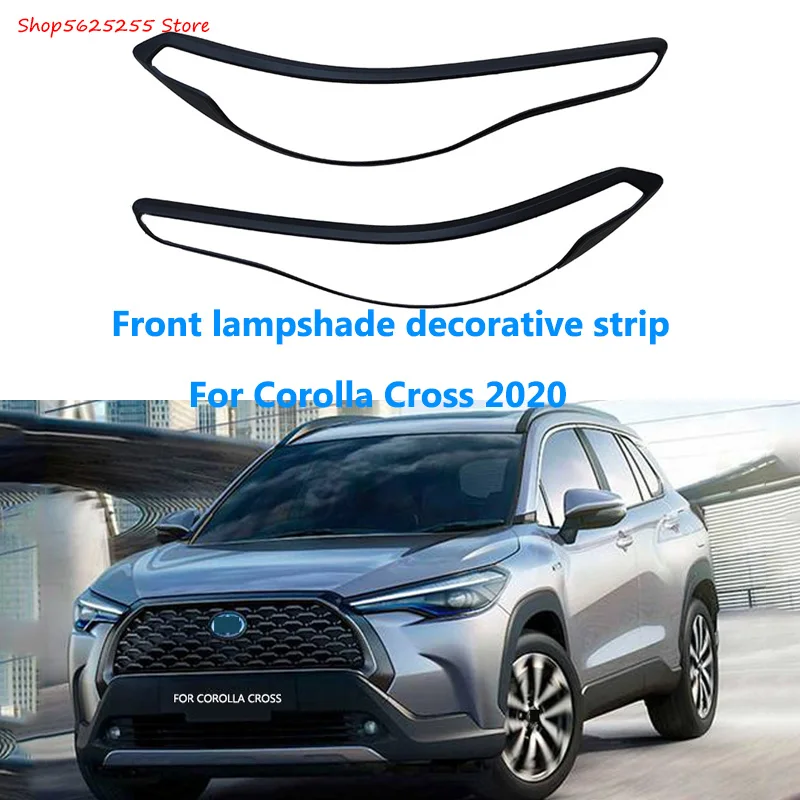 

For Toyota Corolla Cross XG10 2020 2021 2022 Accessories Front Lampshade Decorative Strip Headlight Decoration 2pcs Modification