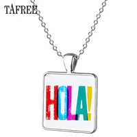 hot selling hola spanish hello square pendant necklace classic style glass cabochon personality ornaments for gift sa17