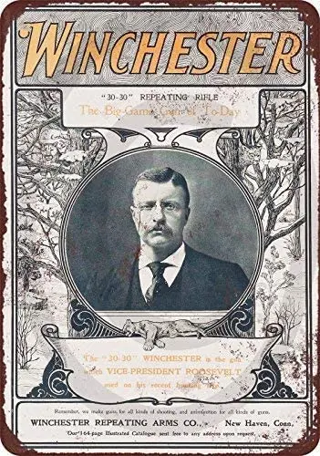 1901 Тедди Рузвельт для Винчестер винтовки металлический налет 8x12 жестяной знак