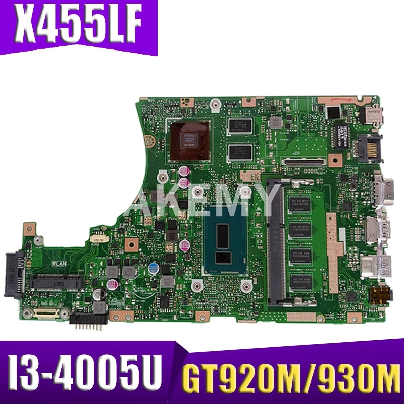 

X455LF Laptop motherboard for ASUS X455LJ X455LF X455LB A455L K455L X455L mainboard 2G-RAM I3-4005U GT920M/930M-2G LVDS/EDP