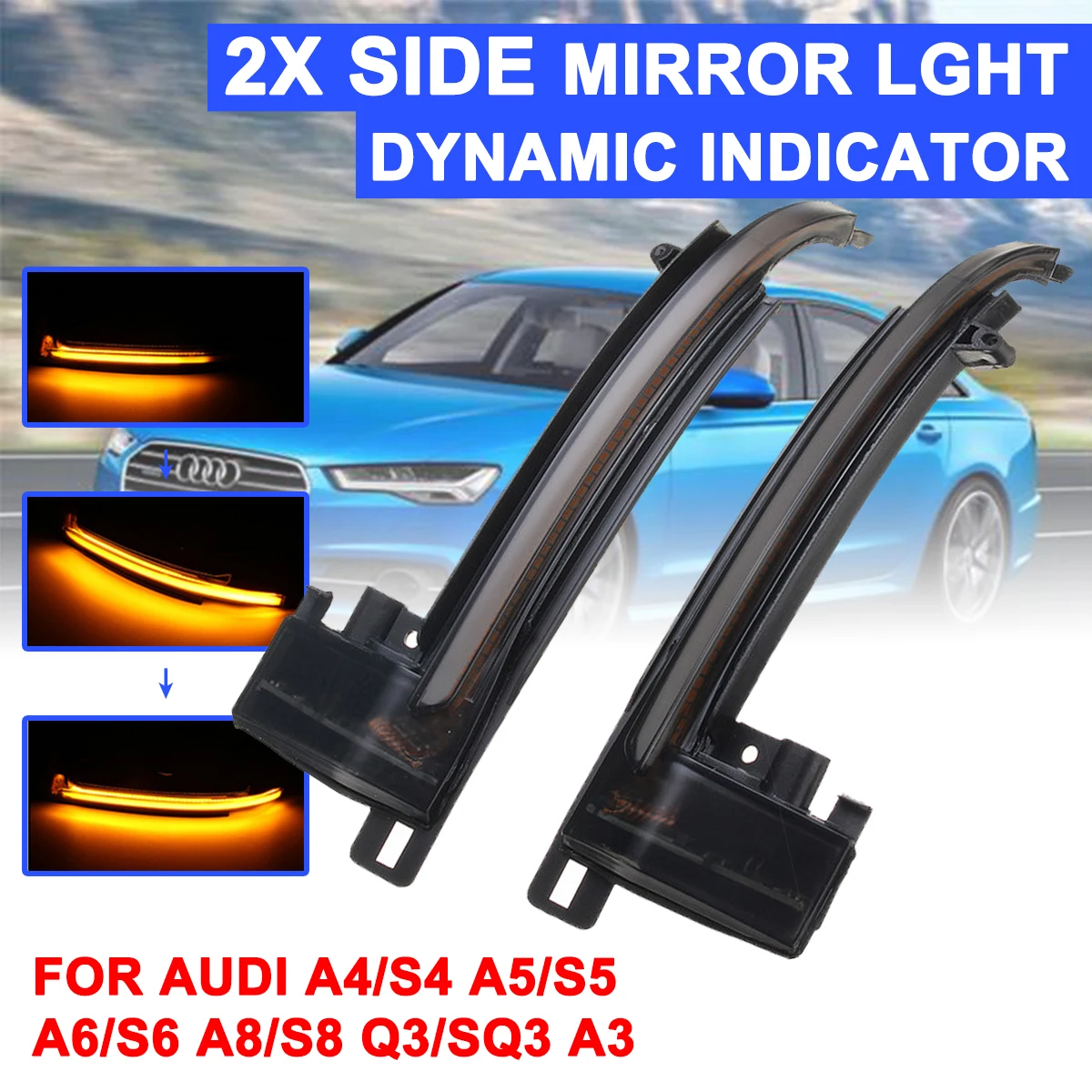 

1 Pair Car Dynamic Turn Light Yellow Rearview Mirror Signal Lamp Highlight LED For Audi A4/S4 A5/S5 A6/S6 A8/S8 Q3/SQ3 A3