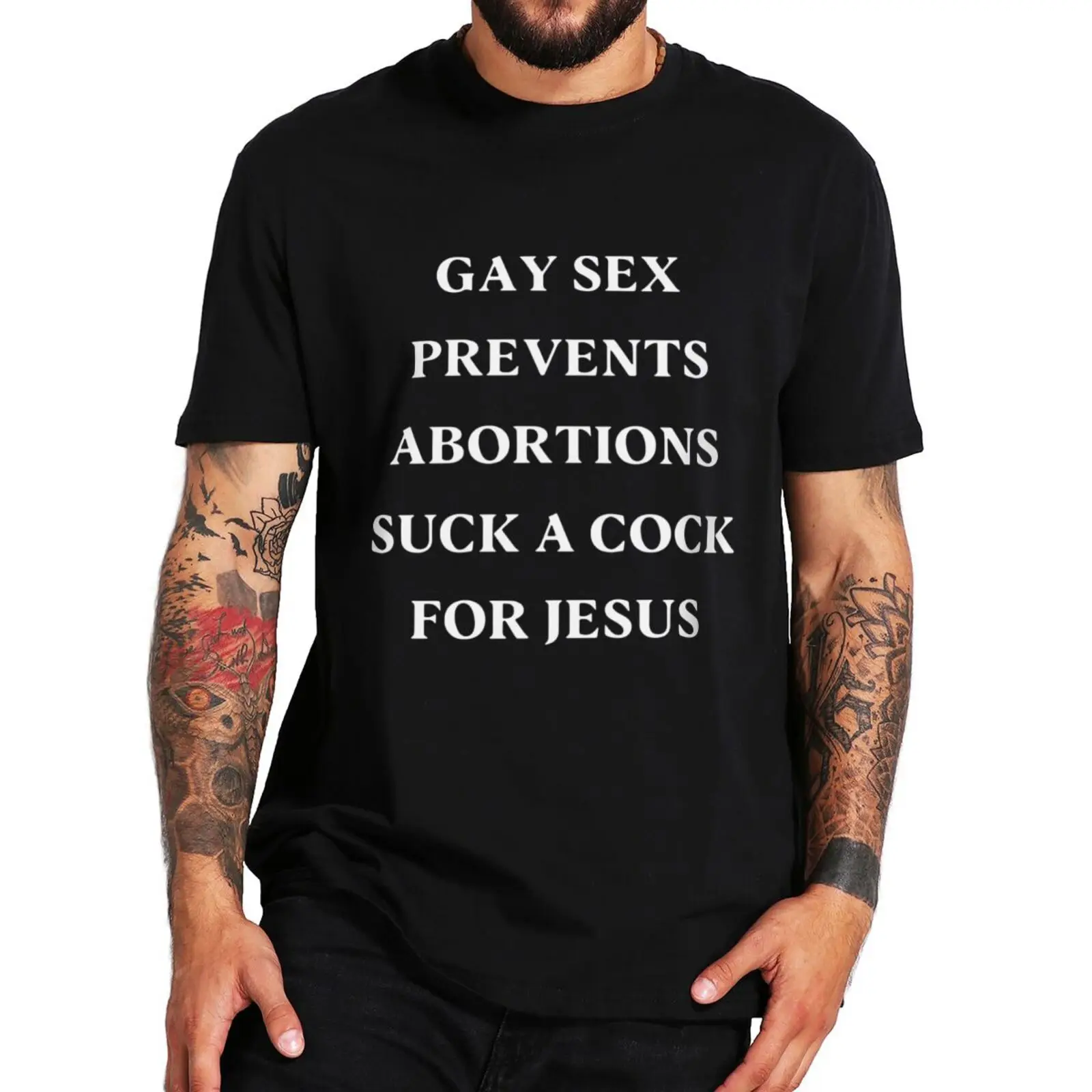 

Gay Sex Prevents Abortions T Shirt Funny Jokes Humor Quotes Gift Short Sleeve 100% Cotton Unisex Soft Oversized Tee Tops EU Size