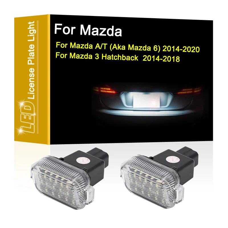 

12V LED Number Plate Lamp For Mazda A/T (Aka Mazda6) 2014-2020 Mazda3 Hatchback 2014-2018 White License Plate Light Assembly