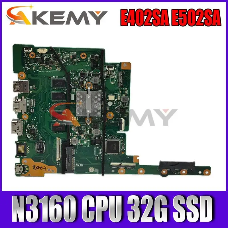 

E402SA Laptop motherboard for ASUS E402S E402SA E502S E502SA original mainboard 4GB-RAM N3160 CPU 32G SSD