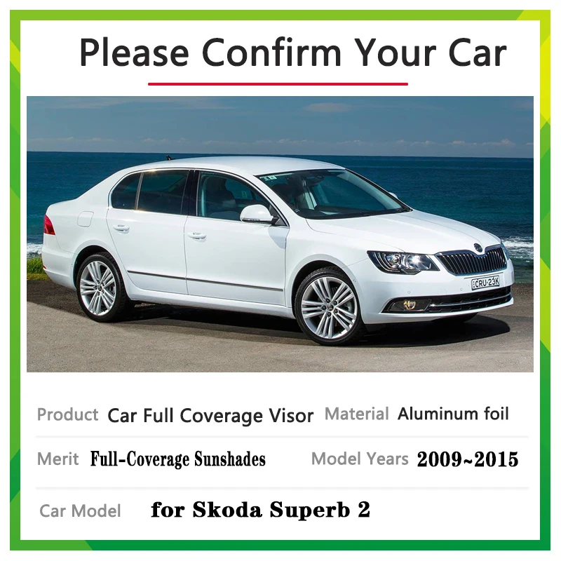 Автомобильные солнцезащитные козырьки на все окна для Skoda Superb 2 аксессуары 2009 ~ 2015
