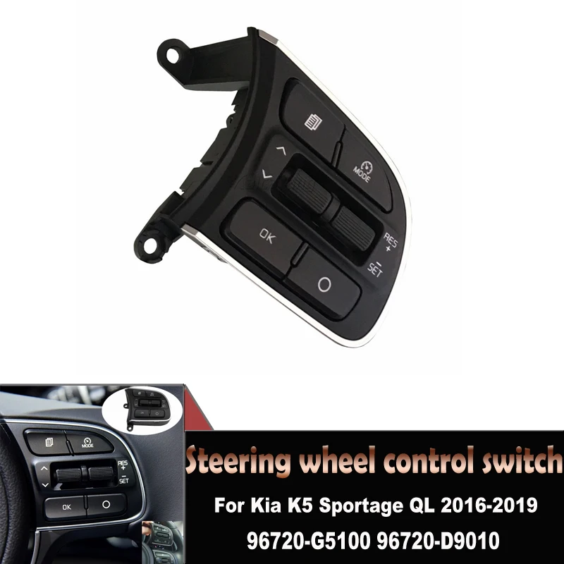 

NEW Right 96720-D9010 96720D9010 Steering Remote Cruise Control Switch For Kia K5 Sportage QL 2016 2017 2018 2019 Car Accessorie