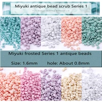1 6mm miyuki yuxing frosted series antique beads diy bracelet necklace accessories imported from japan