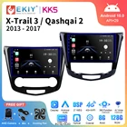 EKIY KK5 для Nissan X-Trail 3 T32 2013 - 2017 Qashqai 2 J11 Автомагнитола мультимедийный видеоплеер Навигация стерео GPS Android DVD