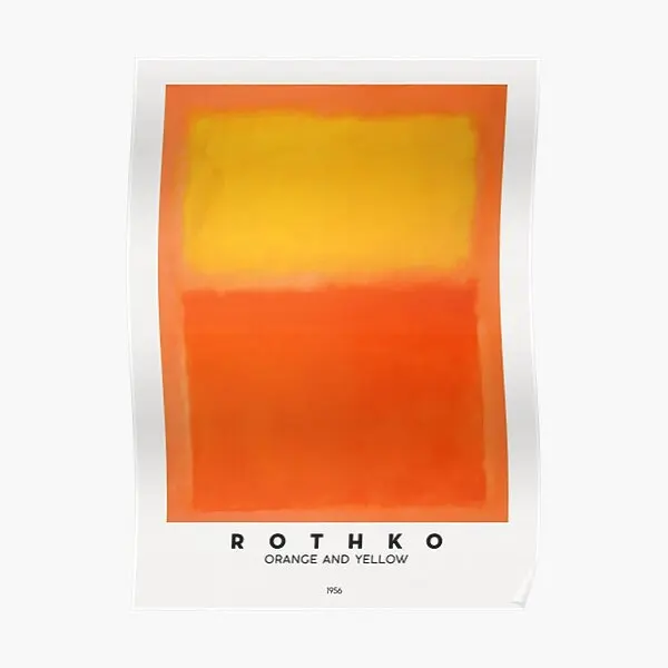 

Mark Rothko Orange And Yellow 1956 Poster Decor Art Decoration Modern Picture Room Funny Wall Print Mural Vintage No Frame