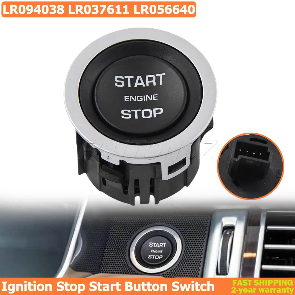 

Кнопка зажигания, остановки запуска для Land Rover Range Rover Sport Evoque Discovery Sport LR 094038 LR 037611 LR 056640 LR 068334