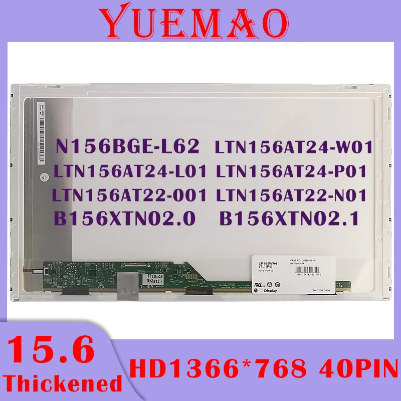 Polegada Laptop Tela Lcd N156bge-l62 Ltn156at24-w01 L01 P01 Ltn156at22-n01 001 B156xtn02.0 B156xtn02.1 1366×768 Display Lcd 15.6