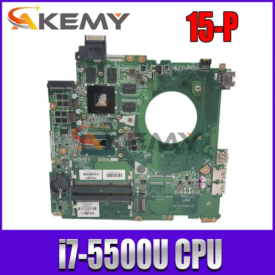 

Y31A For HP Pavillion 15-P I7-5500U Laptop motherboard DAY31AMB6C0 SR23W N15P-GT-A2 DDR3 Notebook Mainboard