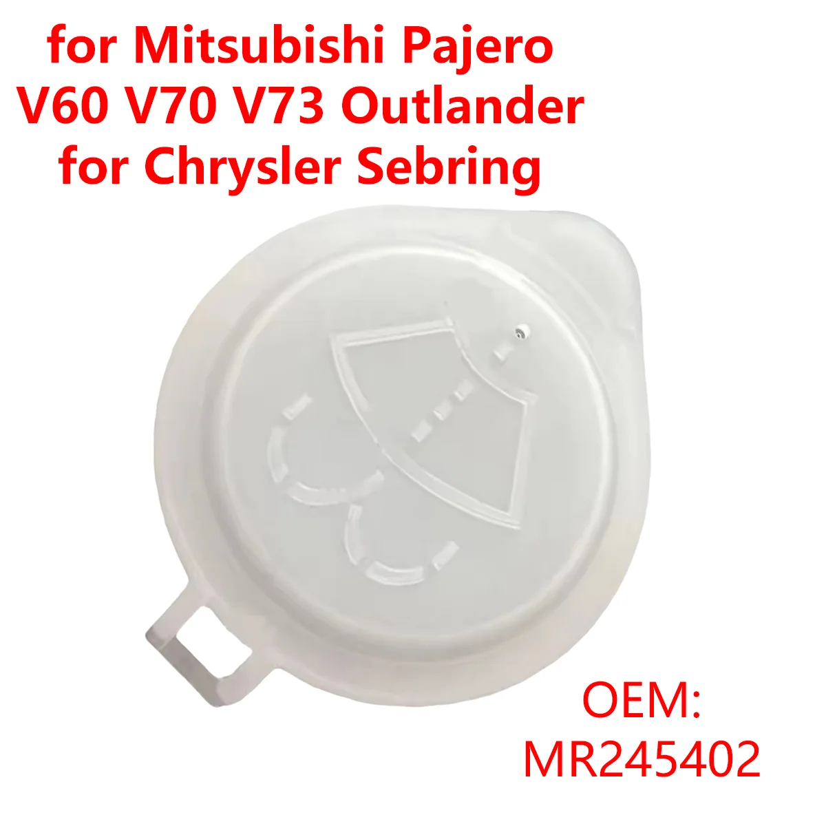 

MR245402 Крышка резервуара для жидкости омывателя лобового стекла автомобиля для Mitsubishi Pajero 3 V60 V70 V73 Outlander 1 для Chrysler Sebring