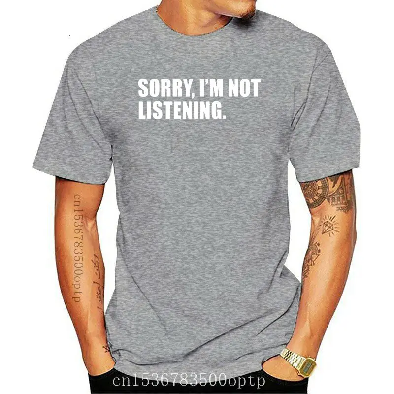 

Man Clothing New Sorry I'm Not Listening T Shirt Lookbook.nu Fashion Blogger Tumbrl Funny t-shirts Cotton short-sleeved O Ne