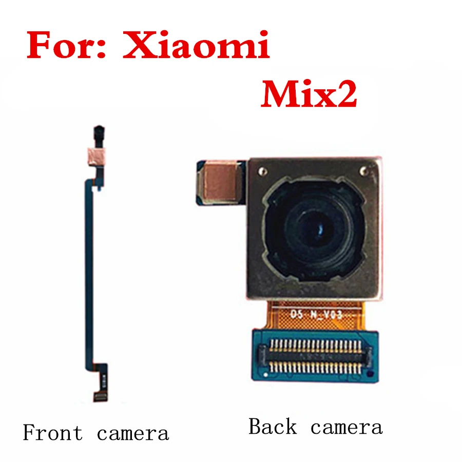 

For Xiaomi Mi Mix 2 Mix2 Front Samll Facing Camera Flex Cable Replacement Parts mix2 Back Main Rear Camera