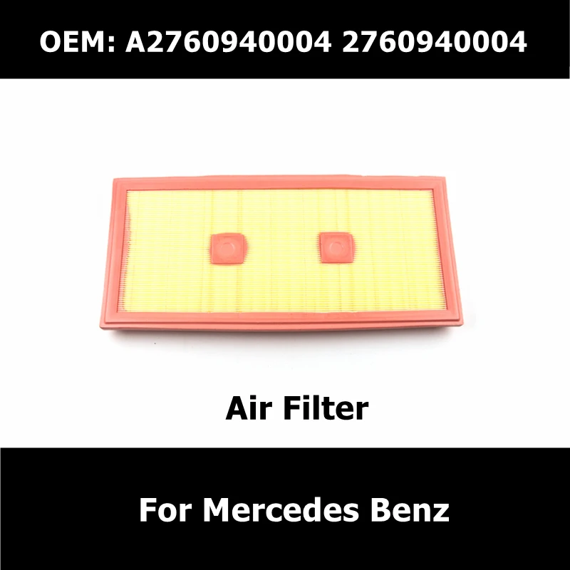 

2760940004 воздушный фильтр двигателя для Mercedes Benz S-CLASS W221 W222 V222 X222 R-CLASS W251 V251 C-CLASS W204 S204 GLK-CLASS X204