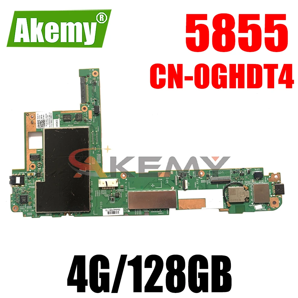 

Brand New 14H30-1 PWB:H4W2R FOR DELL Dell Venue 8 5855 Motherboard 4G/128GB CN-0GHDT4 0GHDT4 GHDT4 Tablet Mainboard 100% tested