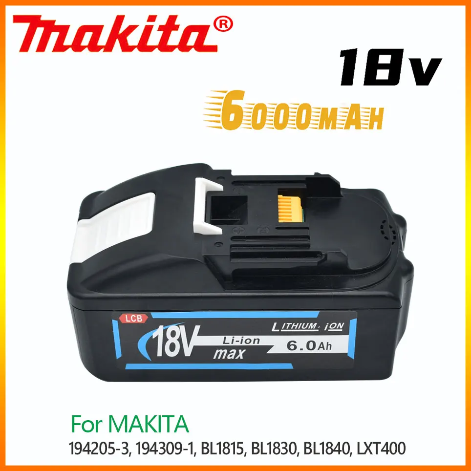 

6 .0Ah 18V Replacement li-ion battery 6000mAh for MAKITA Bl1890 Bl1860 Bl1840 BL1830 with LED really capacity input 21700 cell