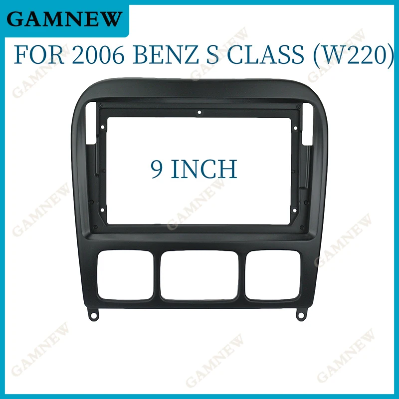 

Car 9 Inch Radio Fascia For 2006 BENZ S CLASS W220 Frame Android 2Din MP5 Player Stereo Panel