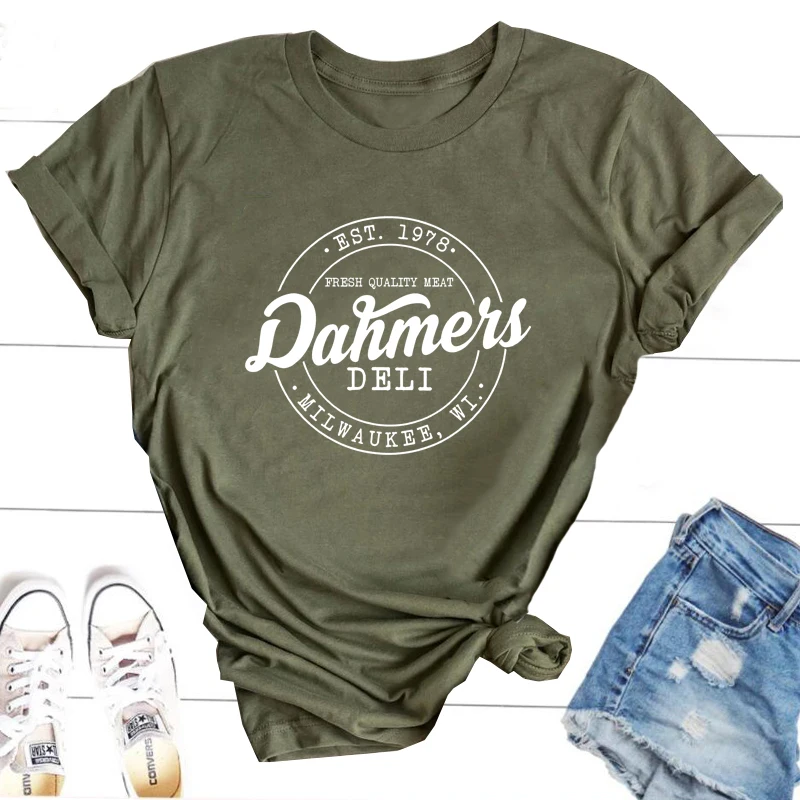

Dahmer T Shirt Funny Woman Cotton Short Sleeve T Shirts Streetwear Letter Print Tshirt Harajuku Cotton Short Sleeve Tee Shirts