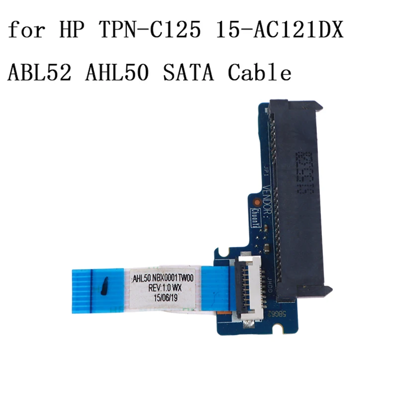 

1Pc For TPN-C125 15-AC121DX ABL52 AHL50 SATA Drive Laptops SATA Hard Drive Adapter HDD SSD Connector Board Cable
