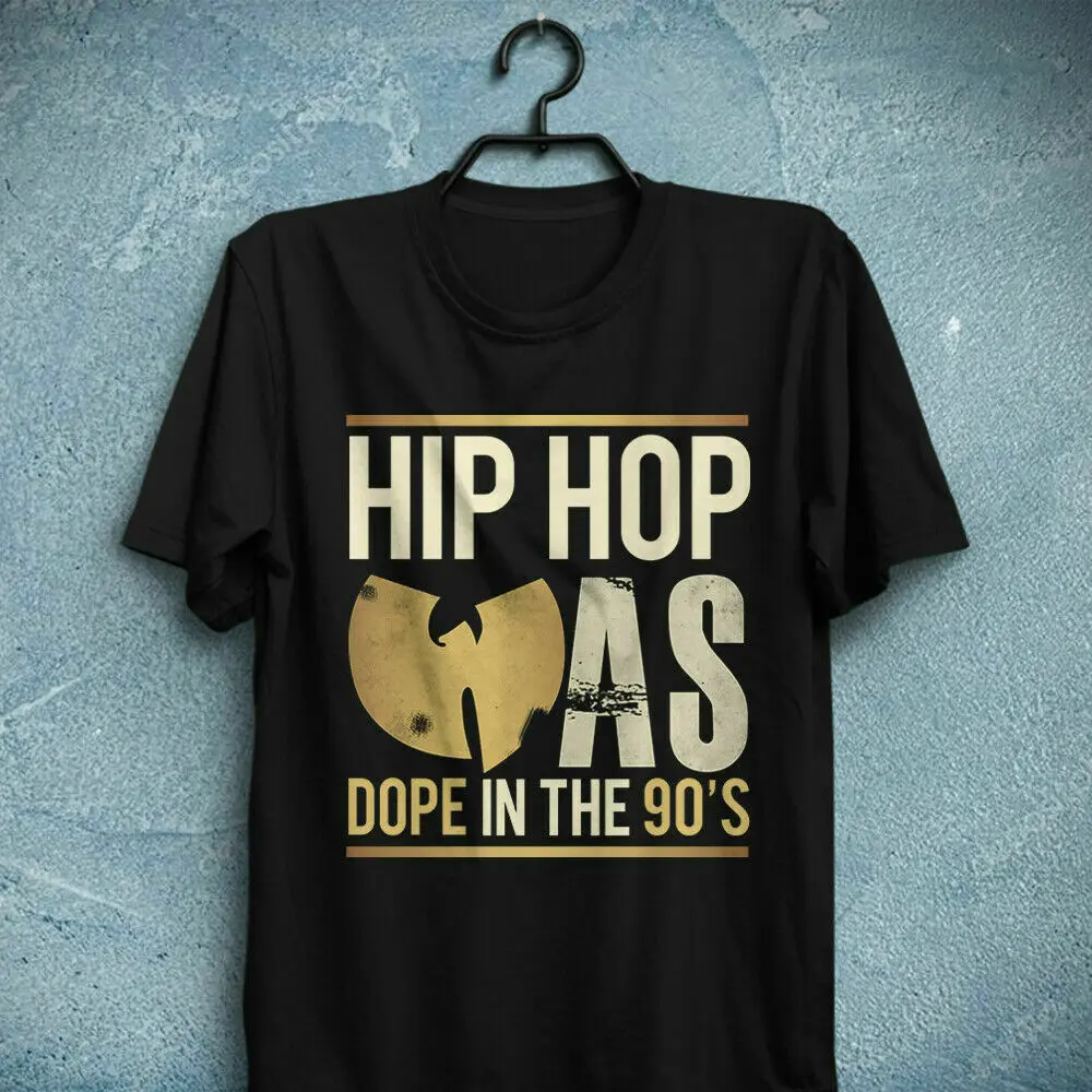 

Hip Hop Was Dope In The 90’s Wu-Tang Clan T-Shirt Gift RZA GZA U-God Ol Dirty