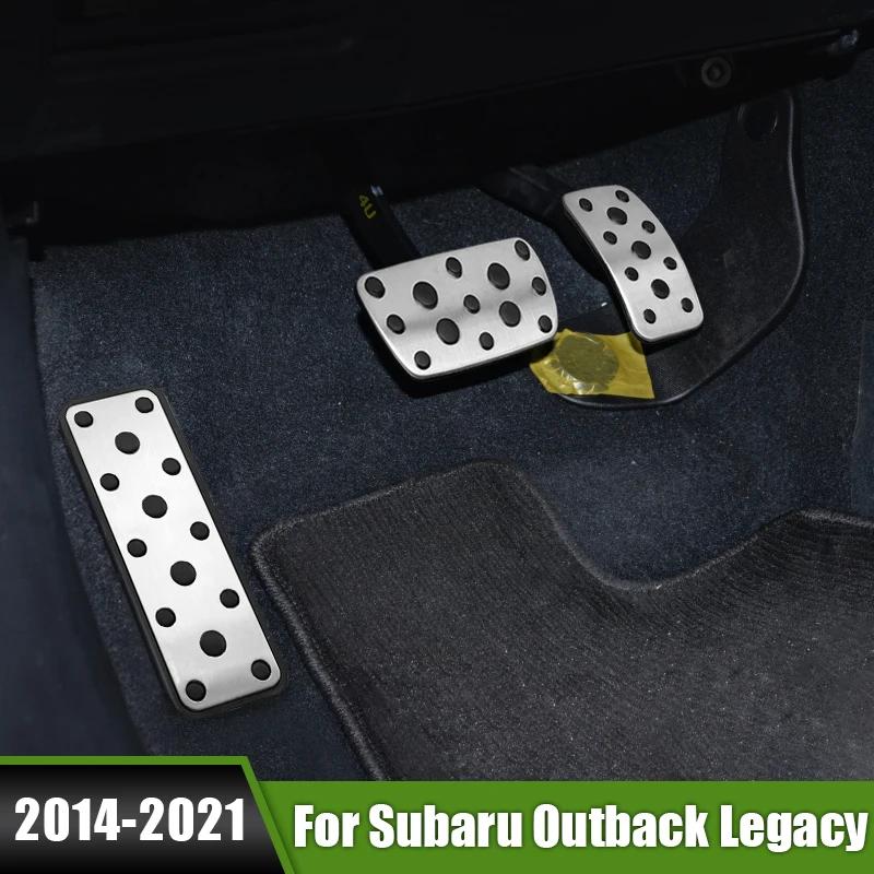 

For Subaru Outback 2014 - 2021 Legacy 2015 - 2019 2020 2021 Stainless Steel Car Foot Accelerator Fuel Brake Clucth Pedal Cover