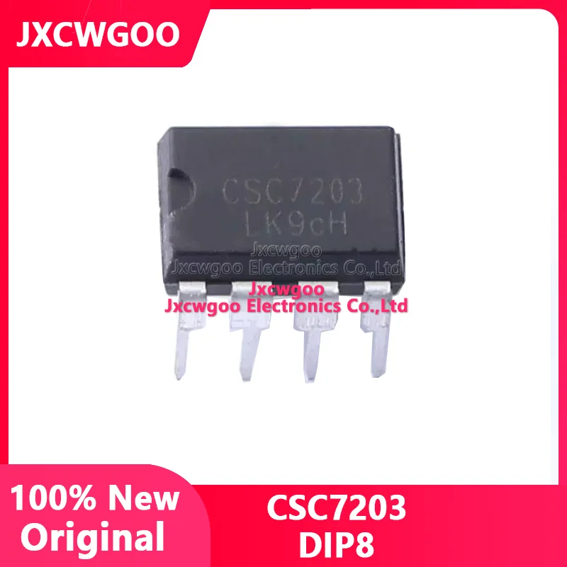 

Jxcwgoo 100% New Original CSC7203 CSC7222 CSC7224 CSC7225 DIP-8 Switching Power Supply Chip