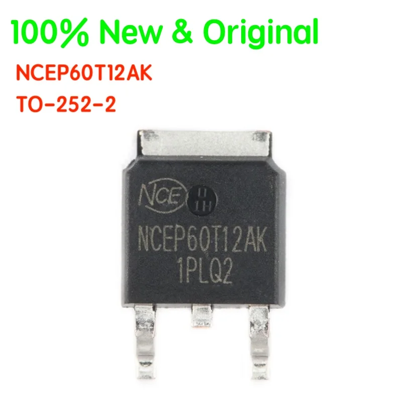 

5PCS/LOT NCEP60T12AK TO-252-2 60V 120A N-channel MOS Field Effect Tube 100% New & Original