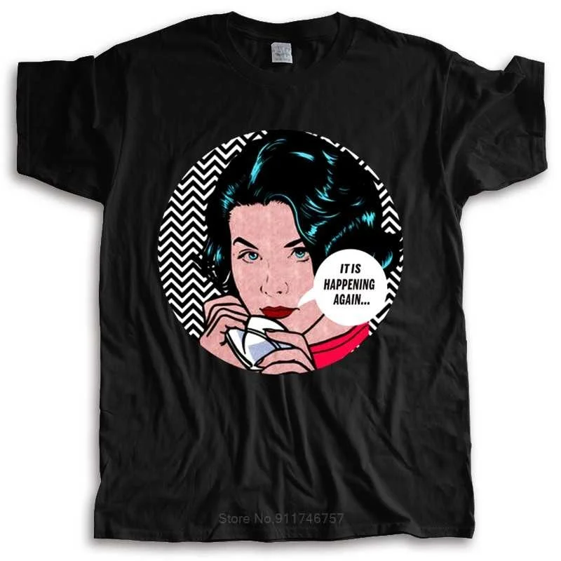 

Fashion New T-shirt Men Crew Neck Tees Twin Peaks Audrey - It Is Happening Again... Stylisches T-shirt Cotton Tshirt for Boys