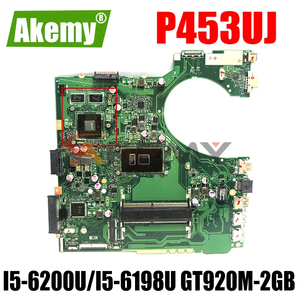 

Akemy P453UJ Laptop motherboard for ASUS P453UJ P453U original mainboard I5-6200U/I5-6198U GT920M-2GB