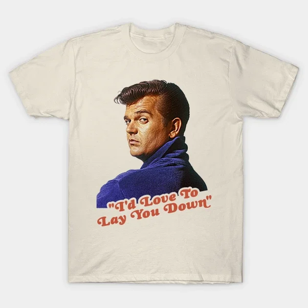 Рубашка Retro Conway Twitty Iɽ Love To Lay You Down белая унисекс S-4XL NE858