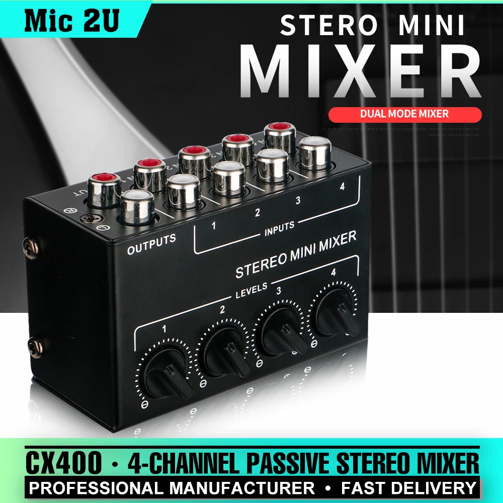 

Mic 2U Cx400-A mini stereo 4-channel passive mixer multi-channel mixer audio professional for live and studio use