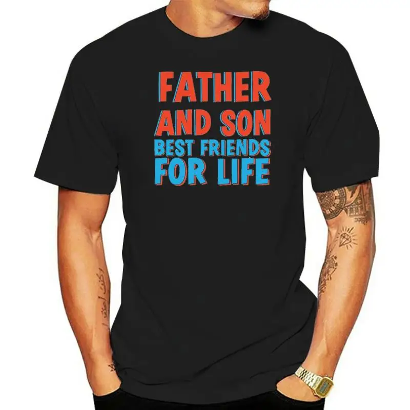 

Fathers Day T Shirt Father And Son Best Friends Best Gift Present Mens T Shirt Funny