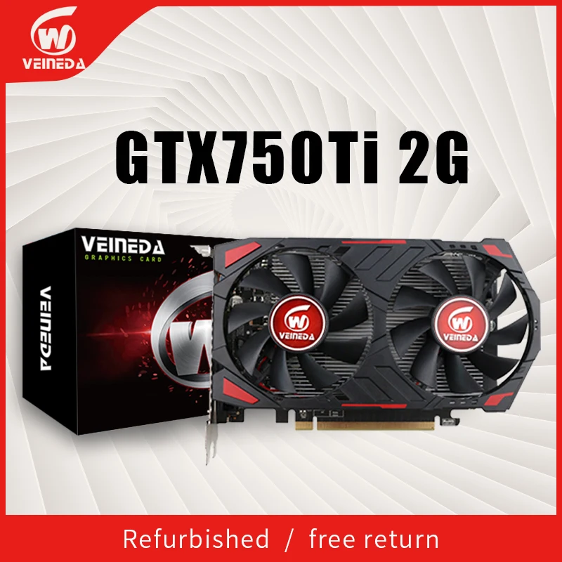 

Veineda Video Card GPU GTX750Ti 2GB GDDR5 Graphics Cards InstantKill R7 350 ,HD6850 for nVIDIA Geforce games Refurbished cards