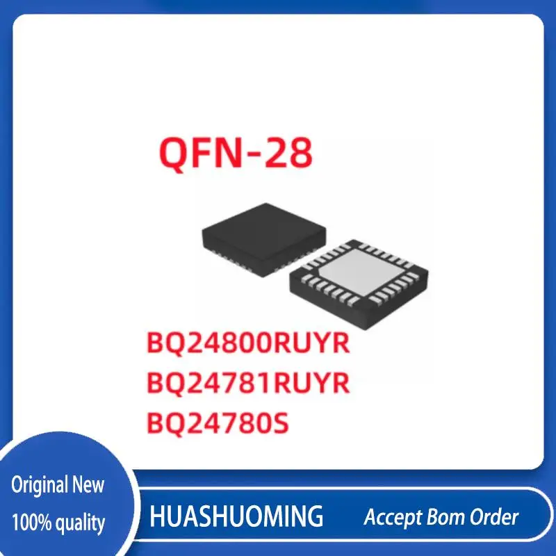 

3-10Pcs/Lot BQ24800 BQ24800RUYR BQ24800RUYT BQ 24800 BQ24781RUYR BQ24781 24781 BQ24780S BQ24780 QFN-28