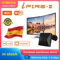 gtmedia ifire 2 set top box full hd 1080ph 265 hevc 10bit youtube m3u box multimedia player smart tv box stock in spain