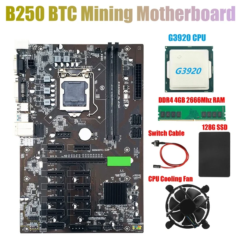 

Материнская плата для майнинга B250 BTC с ЦП G3920 или G3930 + вентилятор + DDR4 4 Гб 2666 МГц ОЗУ + 128G SSD + кабель коммутатора LGA 1151 12xвидеокарта Slo