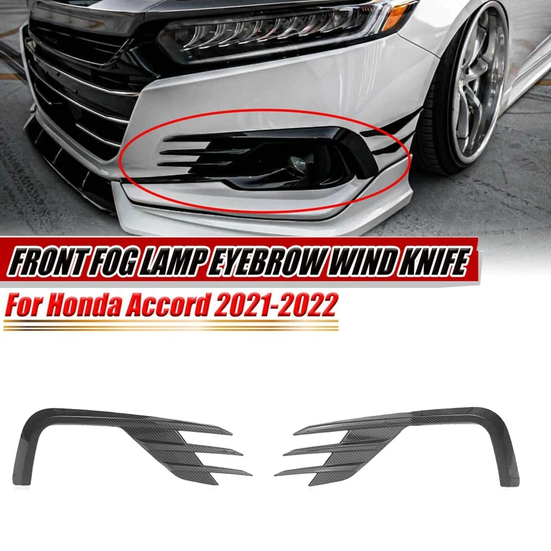 Carbon Fiber Front Fog Light Lamp Eyebrow Cover Trim Frame For Honda Accord 2021-2022 Wind Knife Grille Decor