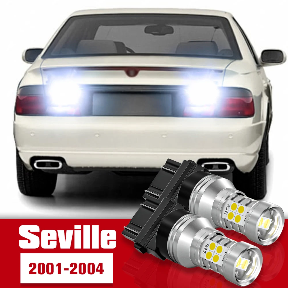 

2pcs Reverse Light Accessories LED Bulb Lamp For Cadillac Seville 2000 2001 2002 2003 2004