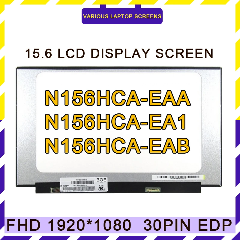 NV156FHM-N3D N45 NV156FHM-N48 N4X TV156FHM-NH0 N156HCA-EA1 N156HCA-EAB N156HCA-EAA 15 6-дюймовый IPS FHD светодиодный