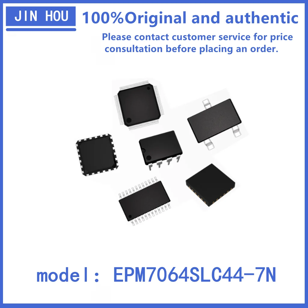 

Original authentic EPM7064SLC44-7N package FLCC-44 field programmable gate array IC