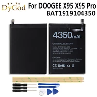 4350mah for doogee x95 battery bat1919104350 mobile phone replacement backup battery for doogee x95 pro akku phone batterytools